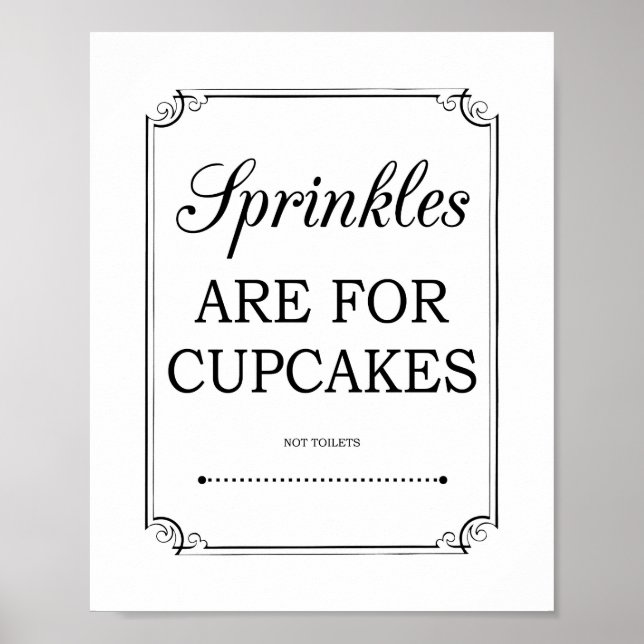 Sprinkles Are For Cupcakes Funny Bathroom Sign (Front)