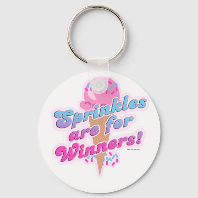Sprinkles are for Winners Key Ring (Front)