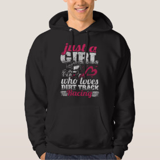 Sprint Car Lover Just A Girl Who Loves Dirt Track  Hoodie