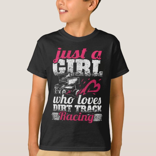 Sprint Car Lover Just A Girl Who Loves Dirt Track  T-Shirt (Front)