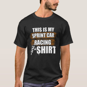 Sprint Car Racing Proud Race Track Racer T-Shirt