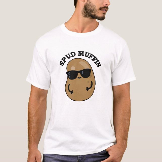 Spud Muffin Funny Potato Pun  T-Shirt (Front)