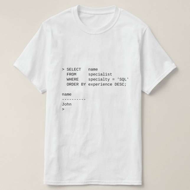 SQL Database Specialist: John T-Shirt (Design Front)
