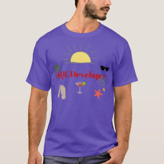 SQL Developer on vacation T-Shirt