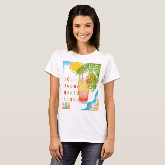 Sql developer on vacation T-Shirt (Front Full)