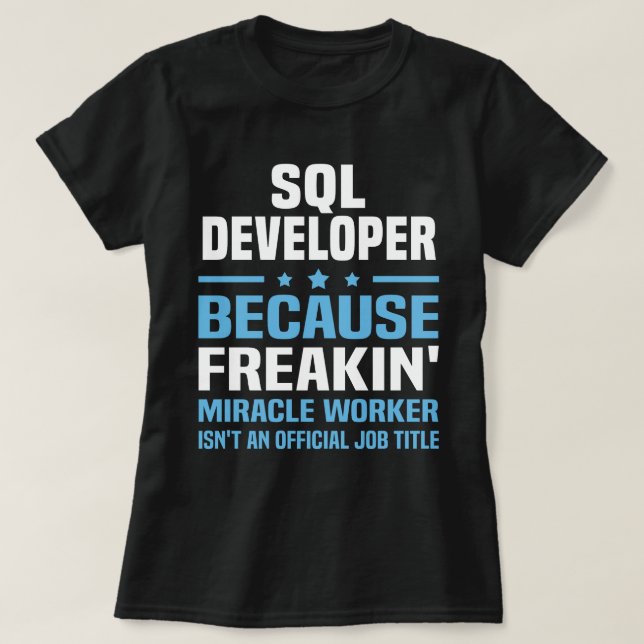 SQL Developer T-Shirt (Design Front)