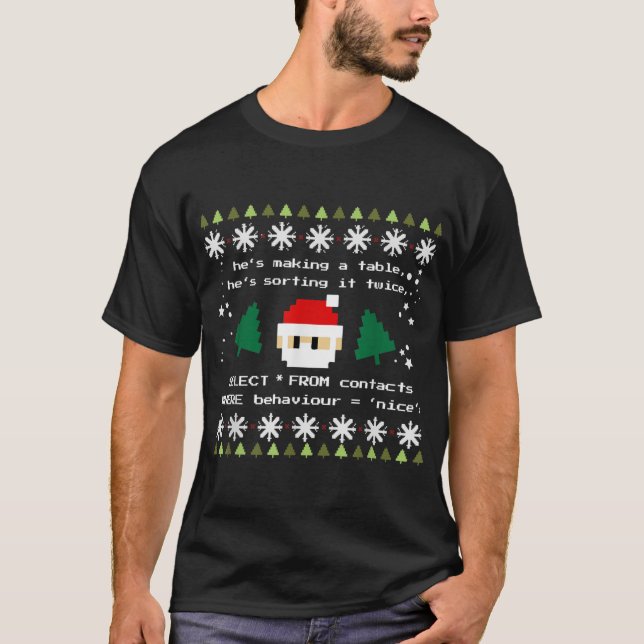SQL Santa Claus Database Clause Developer Code DB  T-Shirt (Front)