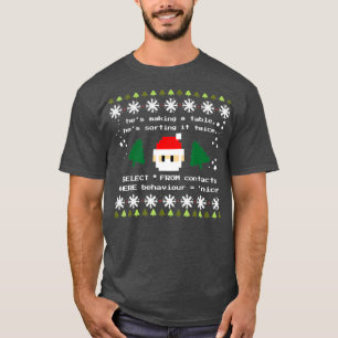 SQL Santa Claus Programmer Code Coding Coder Pun T-Shirt