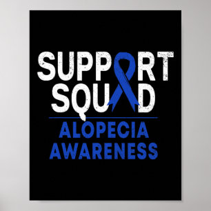 Squad Alopecia Awareness Blue Aa Ribbon Warrior Poster