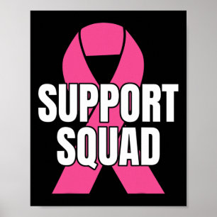Squad Breast Cancer - In October We Wear Pink Ribb Poster