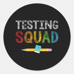 Squad Costume Test Day Teacher Student  Classic Round Sticker