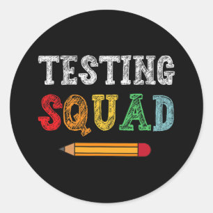 Squad Costume Test Day Teacher Student Funny Schoo Classic Round Sticker