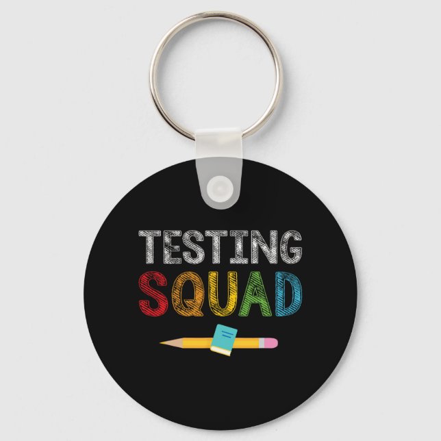 Squad Costume Test Day Teacher Student  Key Ring (Front)