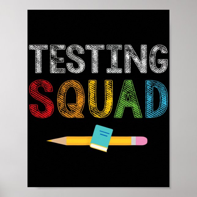 Squad Costume Test Day Teacher Student  Poster (Front)