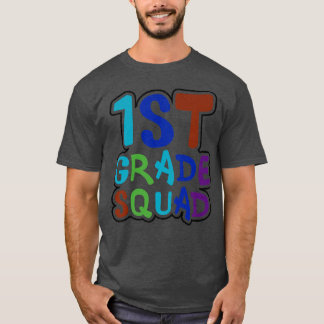Squad Design First Grade Crew  T-Shirt