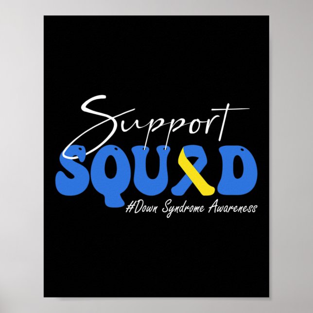 Squad Down Syndrome Awareness 1  Poster (Front)