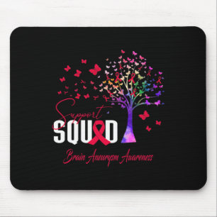 Squad For Brain Aneurysm Awareness  Mouse Pad