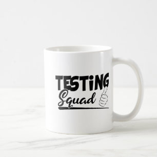 Squad Funny Exam Test Day Gifts For Students Coffee Mug