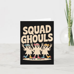 Squad Ghosts Matching Funny Halloween 6 Card