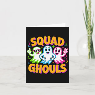 Squad Ghosts Matching Funny Halloween Card