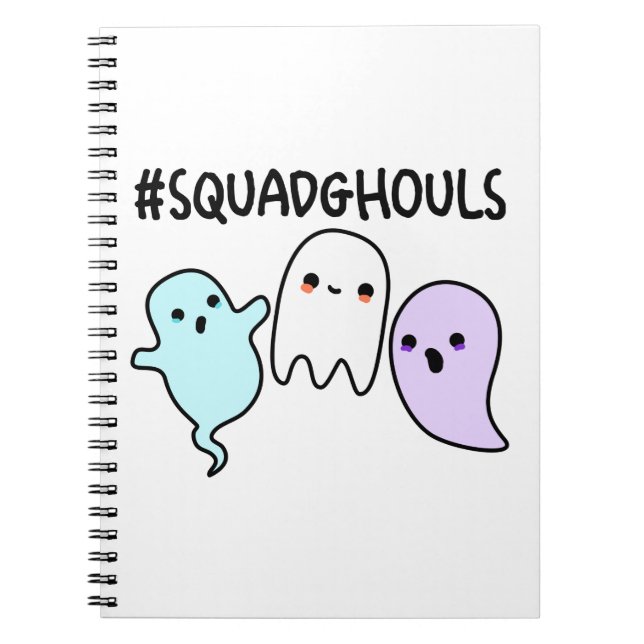 Squad Ghouls Funny Halloween Ghost Pun  Notebook (Front)