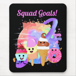 Squad Goals Sweets Mouse Pad