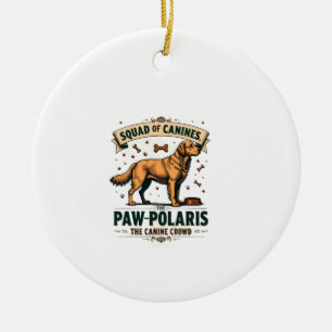Squad of Canines Vintage Dog Pun Graphic with Gold Ceramic Ornament
