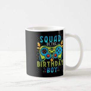 Squad Of The Birthday Boy Video Game Matching Birt Coffee Mug
