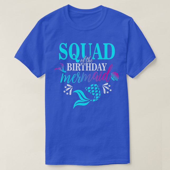 Squad Of The Birthday Mermaid Matching Family  T-Shirt (Design Front)