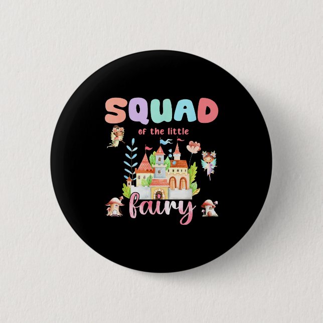 Squad Of The Little Fairy 1st Birthday Girl Fairyt 6 Cm Round Badge (Front)