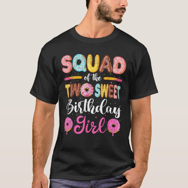 Squad Of The Two Sweet Birthday Girl Donut 2nd Bir T-Shirt (Front)