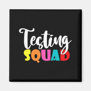 Squad Shirt For Teacher Test Day School Teacher Magnet