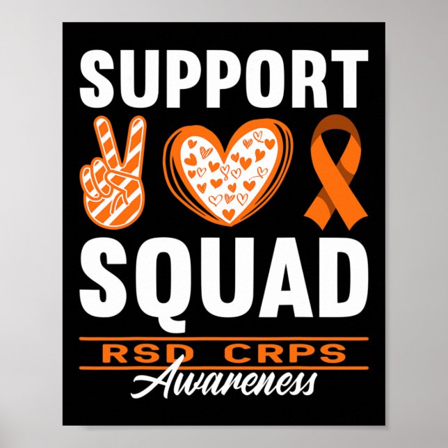 Squad Support I Reflex Dystrophy Pain Syndrome RSD Poster (Front)
