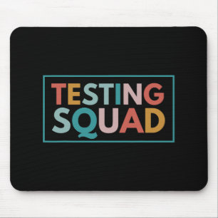 Squad Test Day Motivational For Teacher Student Ki Mouse Pad