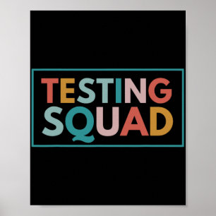 Squad Test Day Motivational For Teacher Student Ki Poster