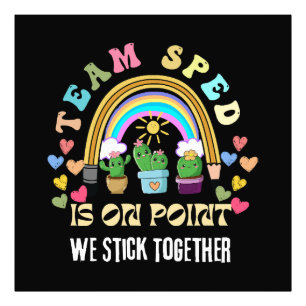 Squad we Forever Sticky for teacher Photo Print