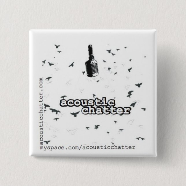 Square Acoustic Chatter 15 Cm Square Badge (Front)