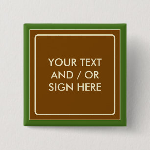 Square Banner brown + your backg. & ideas 15 Cm Square Badge