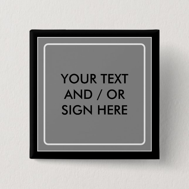 Square Banner grey + your backg. & ideas 15 Cm Square Badge (Front)