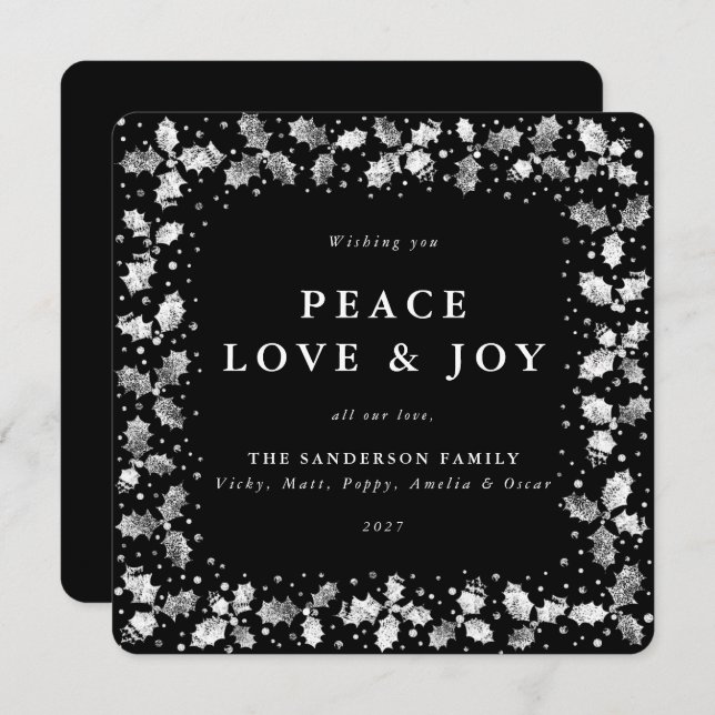 Square Black Hand Printed Holly Peace Love + Joy Holiday Card (Front/Back)