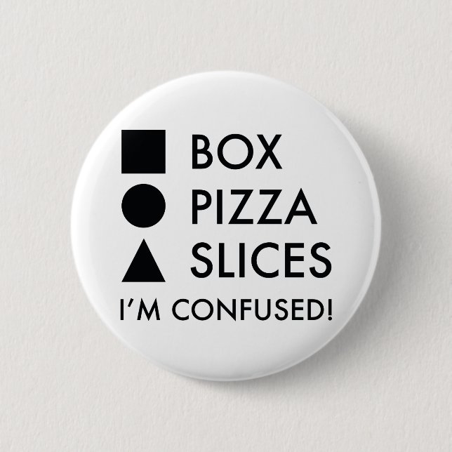 Square Box Round Pizza Triangular Slices 6 Cm Round Badge (Front)