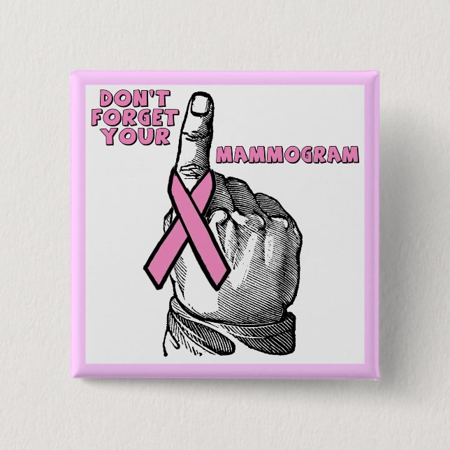 Square Button - Breast Cancer Mammogram (Front)