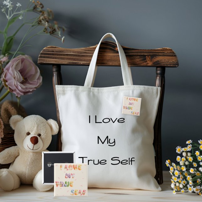 Square Button | I Love My True Self (Creator Uploaded)