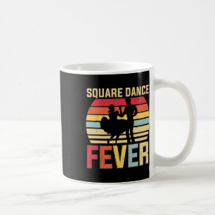 Square Dance Fever Cowboy Country Music Square Dan Coffee Mug