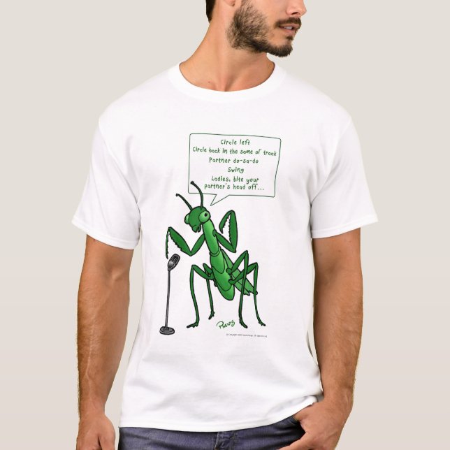 Square Dance Praying Mantis Caller T-Shirt (Front)