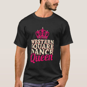 Square Dance Western Dance Dancer T-Shirt