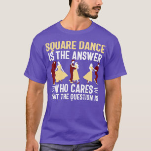 Square dance women men  dancing couple dancer gift T-Shirt