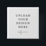 Square Pin 2"<br><div class="desc">Customise your button pin design in Templett. After you are done editing,  download your file in a JPG format (don't forget to turn on the bleed option). Upload your design here by clicking on the blue "Personalise" button.</div>