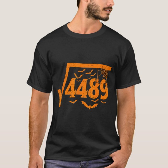 Square Root 4489 Funny Halloween Meme 67 Math Teac T-Shirt (Front)