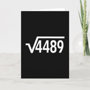 Square Root 4489 Funny Math Teacher Six Seven 67 M Card